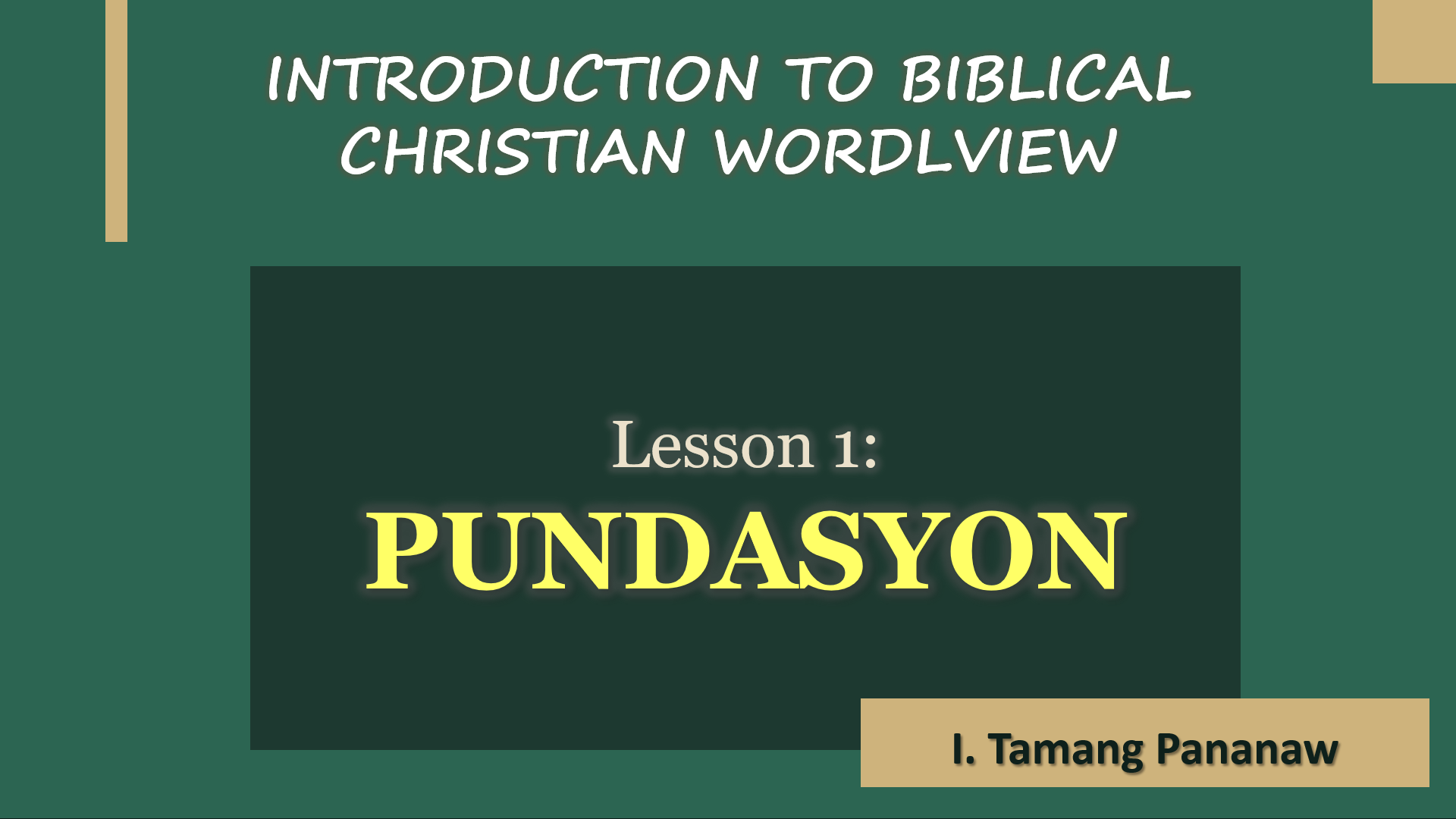 Intro to Biblical Christian Worldview-Worksheets – Lambat Ministries